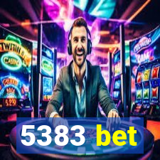 5383 bet